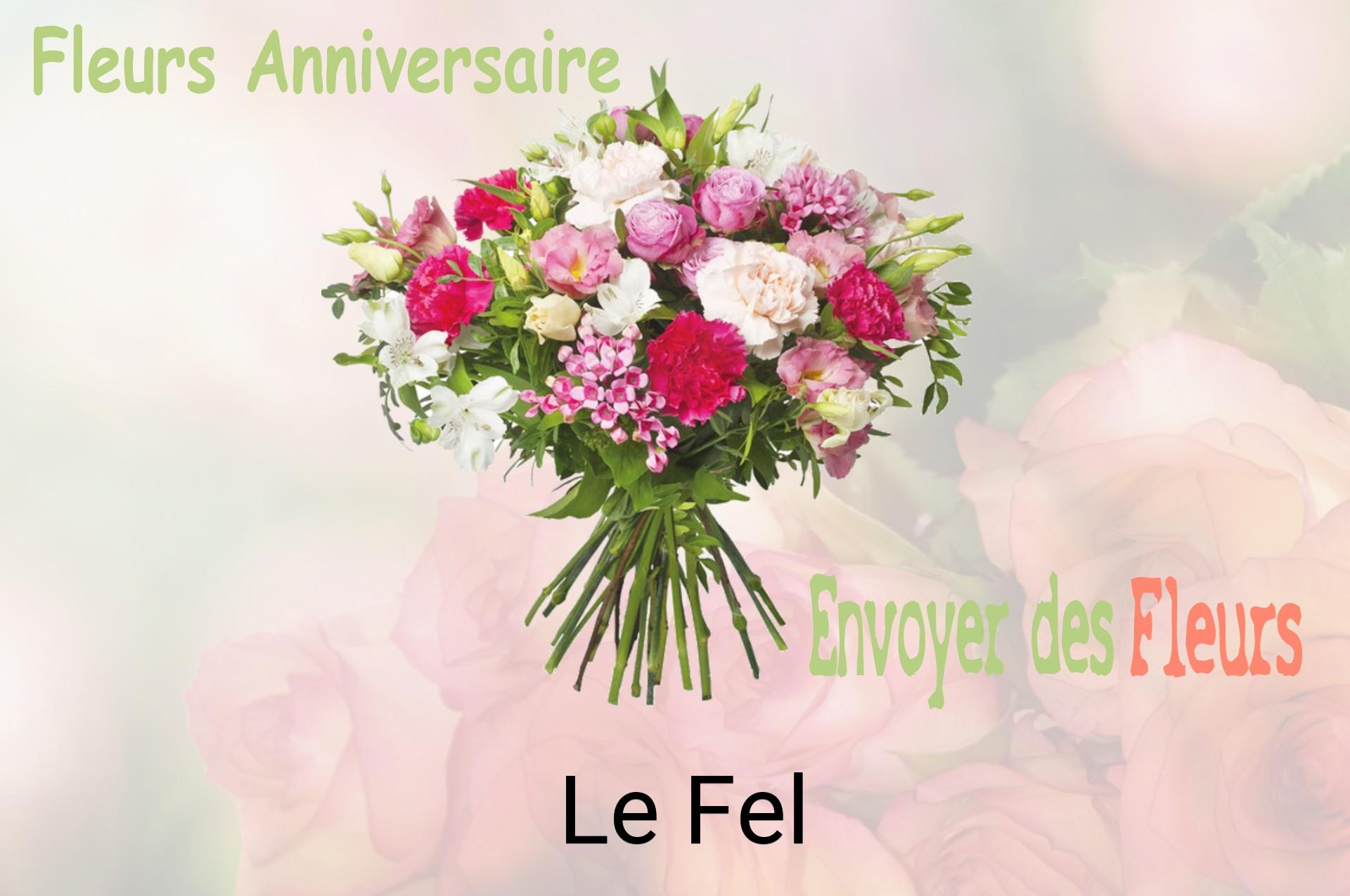 Bouquet de fleurs d’anniversaire livré à Le Fel